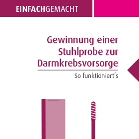 Gewinnung einer Stuhlprobe (Darmkrebsvorsorge)